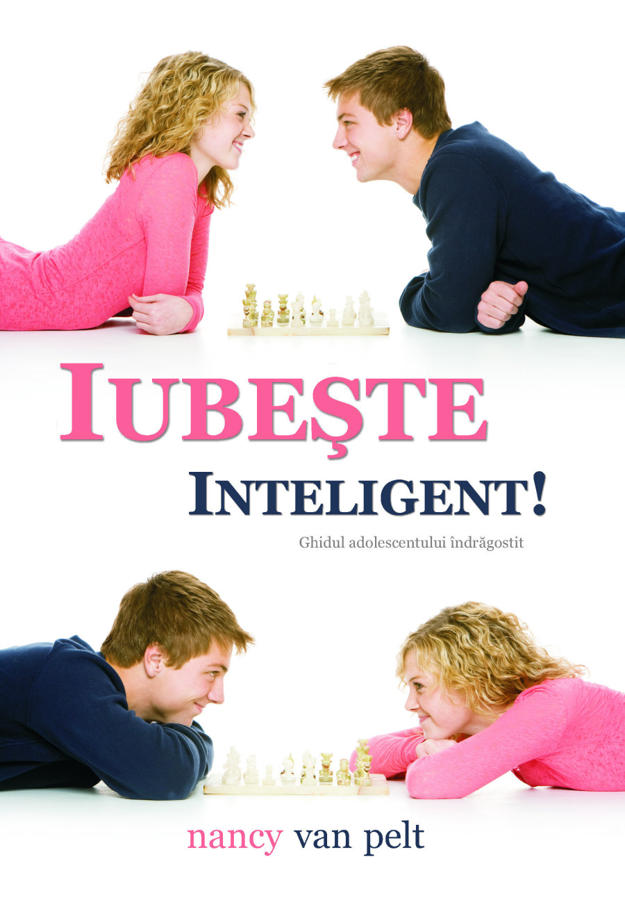 Iubeşte inteligent – Nancy van Pelt