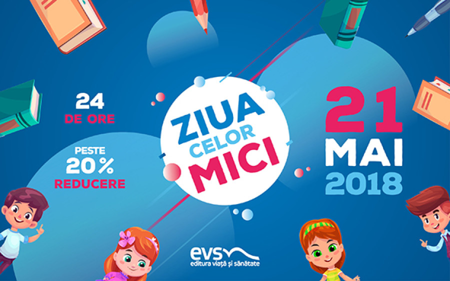 Ofertă specială de la EVS: Ziua Celor Mici