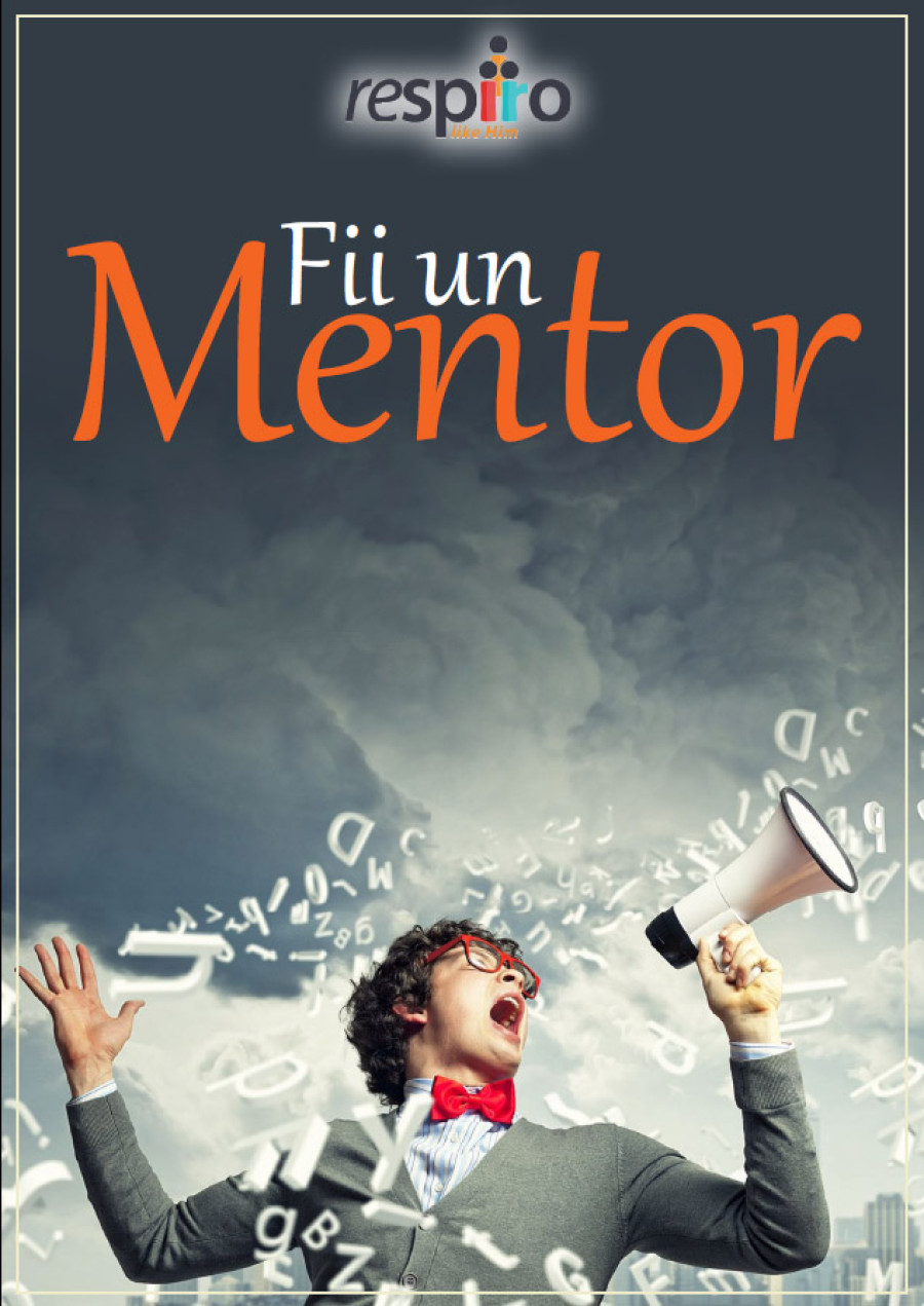 Fii un mentor